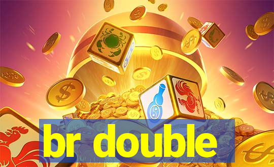 br double
